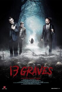 دانلود فیلم 13 Graves 201916225-287080648