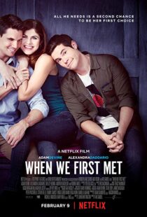 دانلود فیلم When We First Met 201813598-1655951988