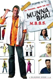 دانلود فیلم هندی Munna Bhai M.B.B.S. 20035756-941008130
