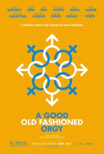 دانلود فیلم A Good Old Fashioned Orgy 20117859-713196588