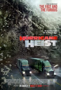 دانلود فیلم The Hurricane Heist 201813418-522652395