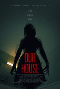 دانلود فیلم Our House 20183815-1919762949