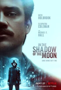 دانلود فیلم In the Shadow of the Moon 201919227-1116374454