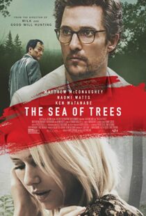 دانلود فیلم The Sea of Trees 20156534-1176804143