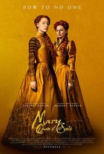 دانلود فیلم Mary Queen of Scots 201814738-244178540