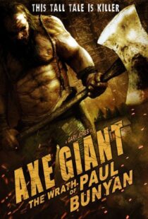 دانلود فیلم Axe Giant: The Wrath of Paul Bunyan 201316629-1055280598
