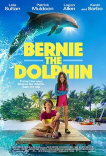 دانلود فیلم Bernie The Dolphin 20185485-393136029