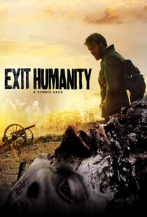 دانلود فیلم Exit Humanity 201119445-700276991
