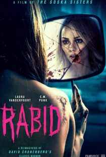 دانلود فیلم Rabid 201912816-161030516