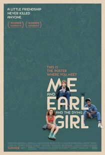 دانلود فیلم Me and Earl and the Dying Girl 20153000-1052959743