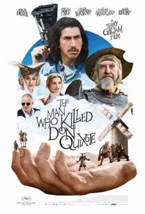 دانلود فیلم The Man Who Killed Don Quixote 20186425-971555743