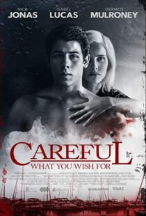 دانلود فیلم Careful What You Wish For 201511295-1900541539