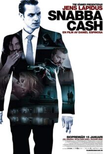 دانلود فیلم Snabba Cash 201016479-2012297869