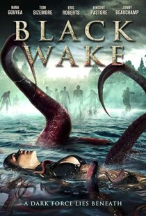 دانلود فیلم Black Wake 201818372-1366225452