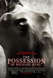 دانلود فیلم The Possession of Michael King 201413877-1687915065
