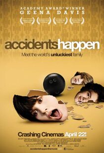 دانلود فیلم Accidents Happen 20094873-1248582710