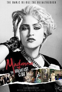 دانلود مستند Madonna and the Breakfast Club 20198058-1144211457