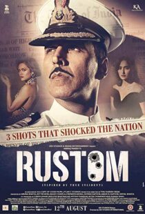 دانلود فیلم هندی Rustom 201614674-754572378