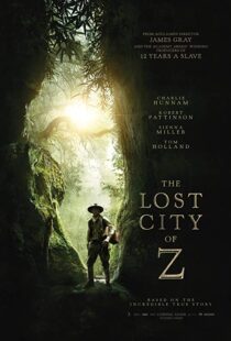 دانلود فیلم The Lost City of Z 20164059-1956632218