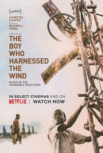 دانلود فیلم The Boy Who Harnessed the Wind 201915159-11468393