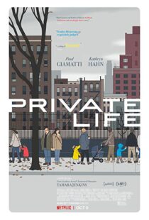 دانلود فیلم Private Life 20188518-1879682208