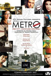 دانلود فیلم هندی Life in a Metro 20076030-409422646
