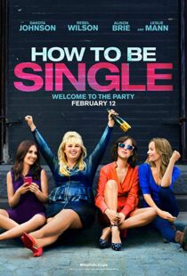 دانلود فیلم How to Be Single 20169046-197759062