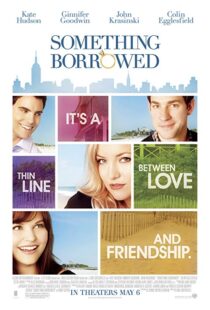 دانلود فیلم Something Borrowed 201112057-1134452493