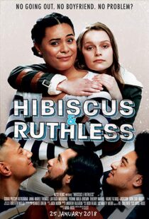 دانلود فیلم Hibiscus & Ruthless 20188218-1601819237