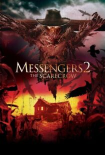 دانلود فیلم Messengers 2: The Scarecrow 200913980-963095764