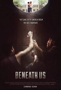 دانلود فیلم Beneath Us 201910577-39152055