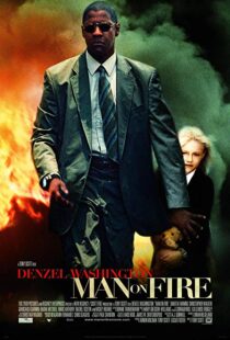 دانلود فیلم Man on Fire 20043793-891309840