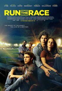 دانلود فیلم Run the Race 20188750-847809180