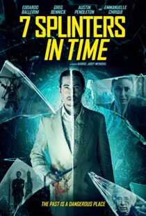 دانلود فیلم 7 Splinters in Time 20188349-301470178