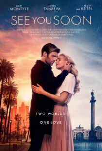 دانلود فیلم See You Soon 201918426-1770600162