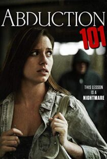 دانلود فیلم Abduction 101 201910623-398215514