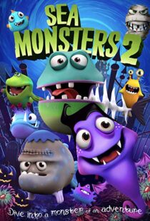 دانلود انیمیشن Sea Monsters 2 20186505-204333649