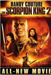 دانلود فیلم The Scorpion King 2: Rise of a Warrior 200817073-907660425