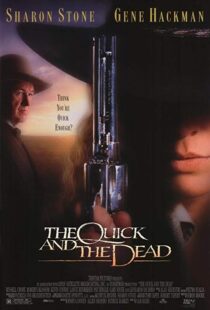 دانلود فیلم The Quick and the Dead 19956307-1667748519