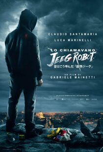 دانلود فیلم They Call Me Jeeg 201513175-1587978623