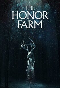 دانلود فیلم The Honor Farm 20179630-108843608