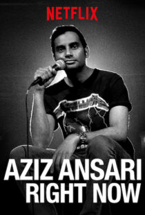 دانلود فیلم Aziz Ansari: Right Now 201910768-1560308291