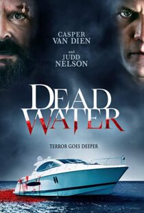 دانلود فیلم Dead Water 201910880-1670392621
