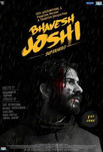 دانلود فیلم هندی Bhavesh Joshi Superhero 201820390-2004942557