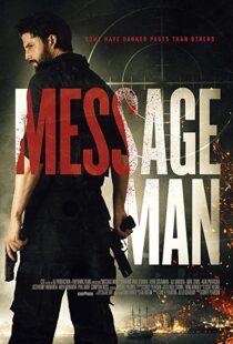 دانلود فیلم Message Man 201815351-1035747872