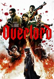 دانلود فیلم Overlord 20184260-2056037401