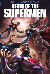 دانلود انیمیشن Reign of the Supermen 20196402-703043538