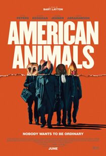 دانلود فیلم American Animals 201813254-1832141162