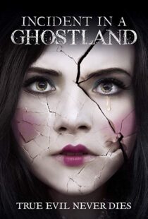 دانلود فیلم Incident in a Ghostland 20184191-1271431180