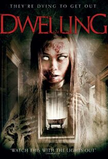 دانلود فیلم Dwelling 201611181-1173834782